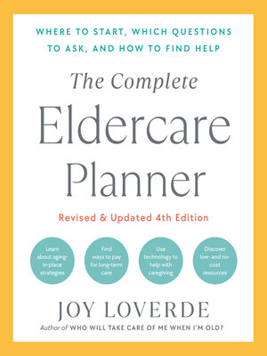 cover image of The Complete Eldercare Planner, Revised and Updated